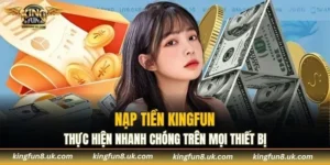 Nạp Tiền KINGFUN